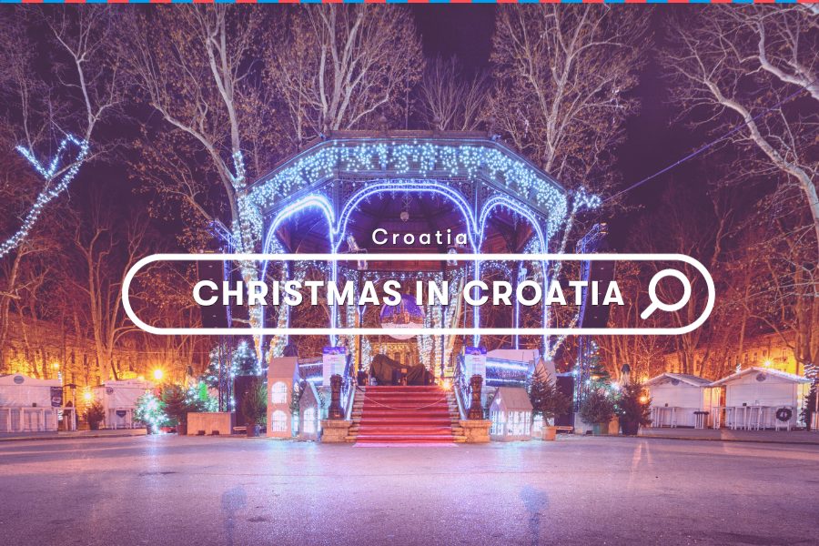 Croatian Traditions: What is Christmas Like in Croatia